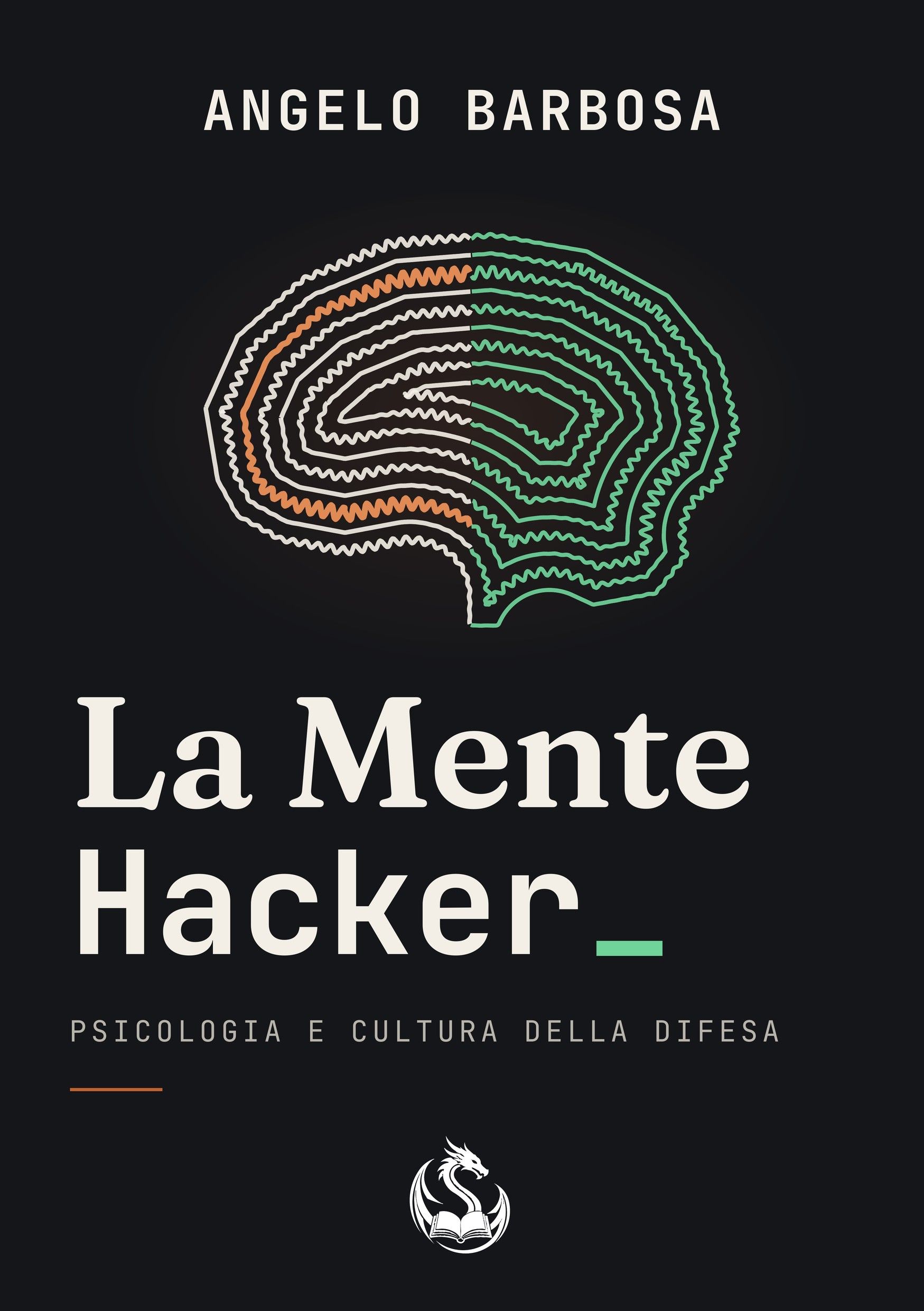 Copertina di La Mente Hacker